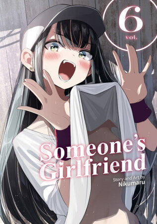 Someone's Girlfriend 6 ISBN 9798895619230