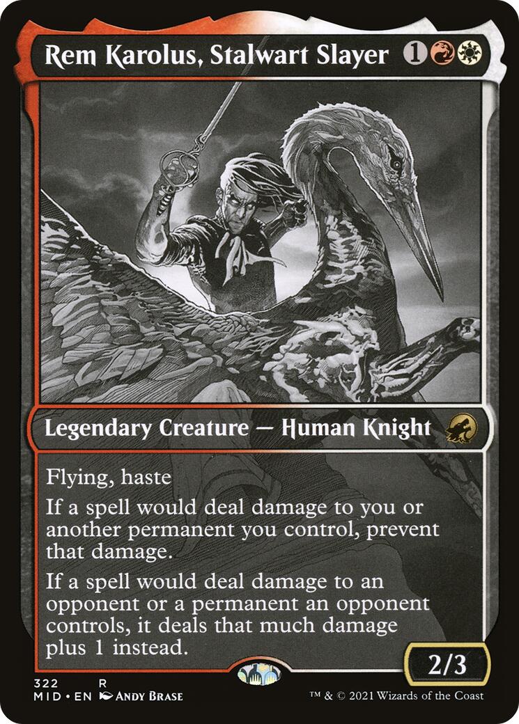 Rem Karolus, Stalwart Slayer (Showcase)