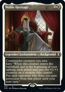 Noble Heritage (Foil Etched)