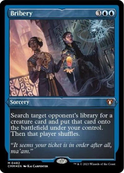 Bribery (Foil Etched)