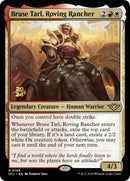 Bruse Tarl, Roving Rancher