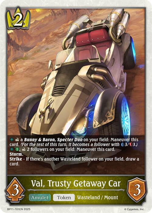 Val, Trusty Getaway Car (BP11-T01EN) [BP11: Bullet of Fate]