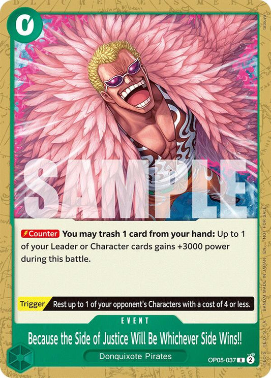 Because the Side of Justice Will Be Whichever Side Wins!! (Tournament Pack 2025 Vol. 4) [One Piece Promotion Cards]