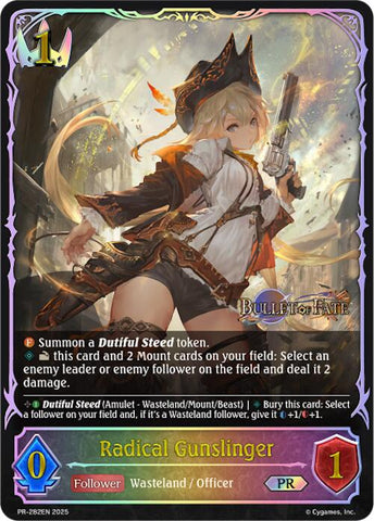 Radical Gunslinger (PR-282EN) [Promotional Cards]