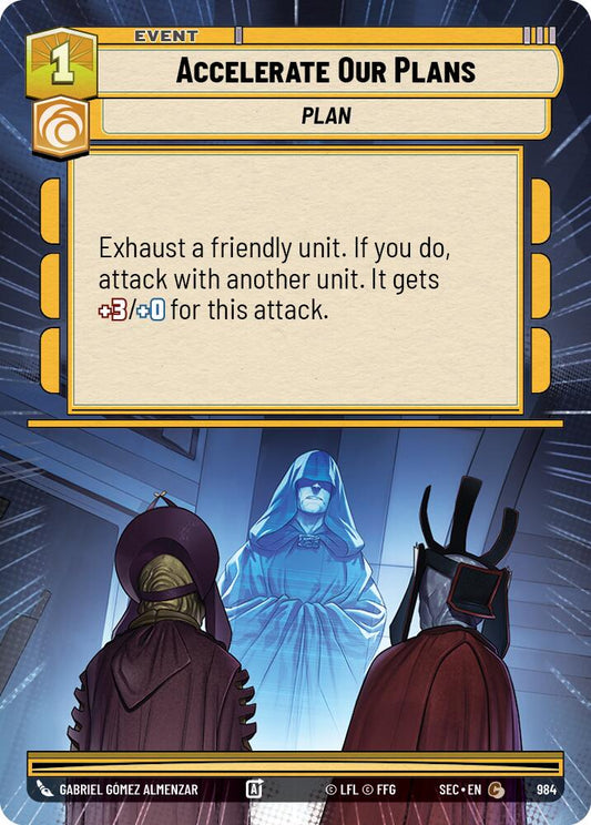 Accelerate Our Plans (Hyperspace Foil)