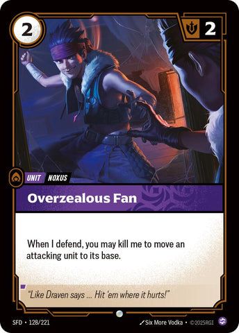 Overzealous Fan [SFD - 128/221]