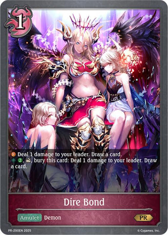 Dire Bond (PR-290EN) [Promotional Cards]