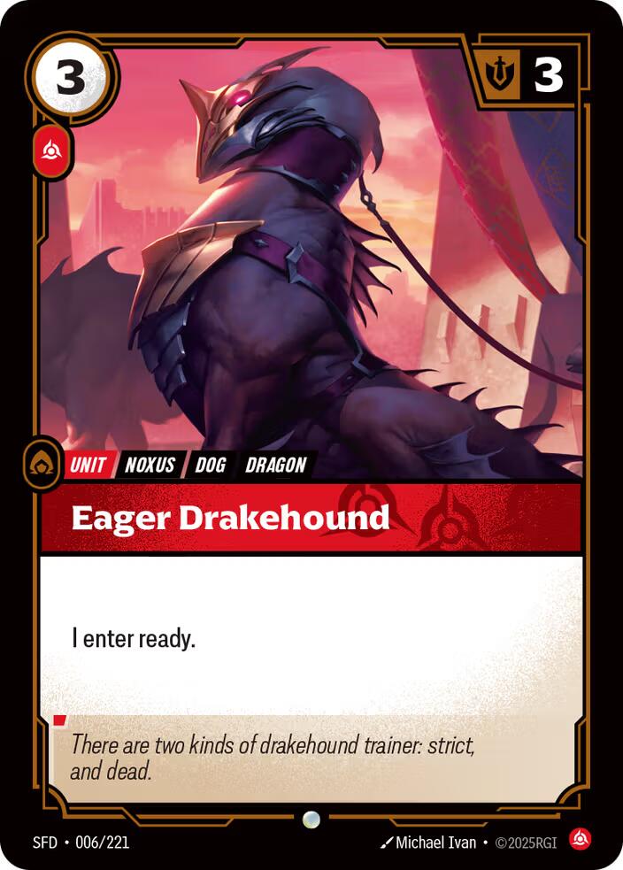 Eager Drakehound [SFD - 006/221]
