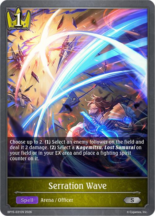 Serration Wave (BP15-031EN) [Trial of the Omens]