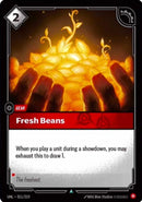 Fresh Beans [UNL - 011/219]
