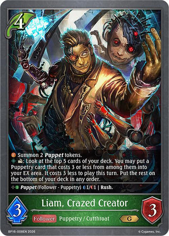 Liam, Crazed Creator (BP16-008EN) [Advent of Genesis]