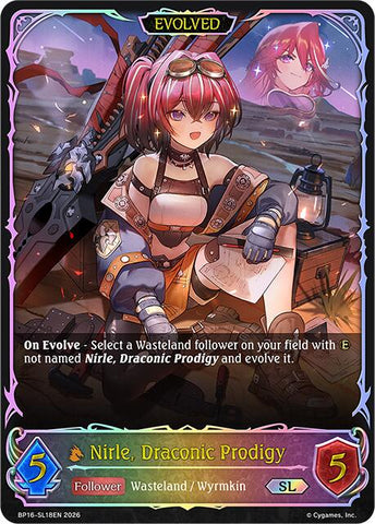 Nirle, Draconic Prodigy (Evolved) (BP16-SL18EN) [Advent of Genesis]
