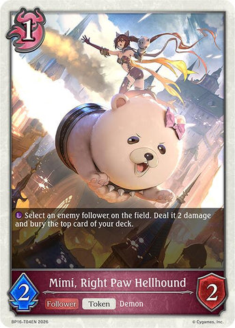 Mimi, Right Paw Hellhound (BP16-T04EN) [Advent of Genesis]