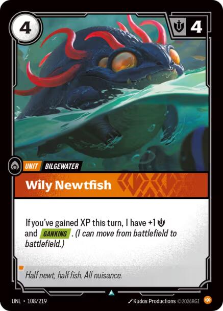Wily Newtfish [UNL - 108/219]