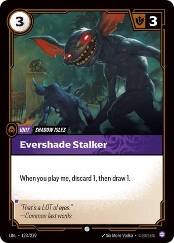 Evershade Stalker [UNL - 123/219]