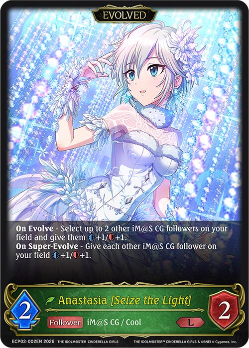 Anastasia [Seize the Light] (Evolved) (ECP02-002EN) [THE IDOLM@STER CINDERELLA GIRLS]