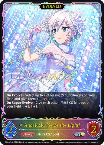 Anastasia [Seize the Light] (Evolved) (ECP02-SL02EN) [THE IDOLM@STER CINDERELLA GIRLS]