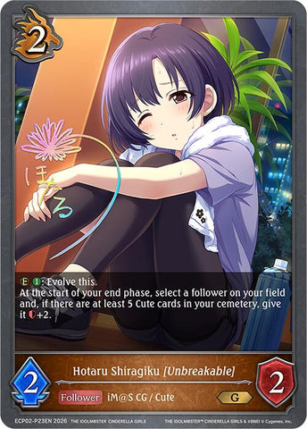 Hotaru Shiragiku [Unbreakable] - P23EN (Foil) (ECP02-P23EN) [THE IDOLM@STER CINDERELLA GIRLS]