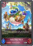 Roly-Poly Mk II (BP17-083EN) [Convergent Destinies]
