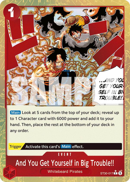 And You Get Yourself in Big Trouble!! (Parallel) [Starter Deck EX: Gear 5]