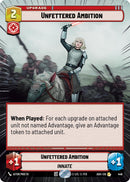 Unfettered Ambition (446) (Hyperspace) (446) [Ashes of the Empire]