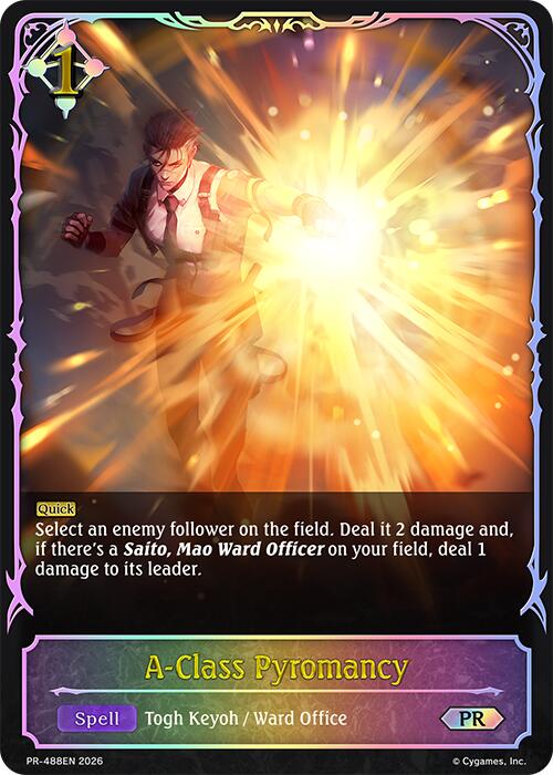 A-Class Pyromancy (PR-488EN) [Promotional Cards]