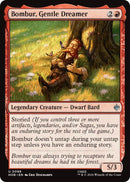 Bombur, Gentle Dreamer
