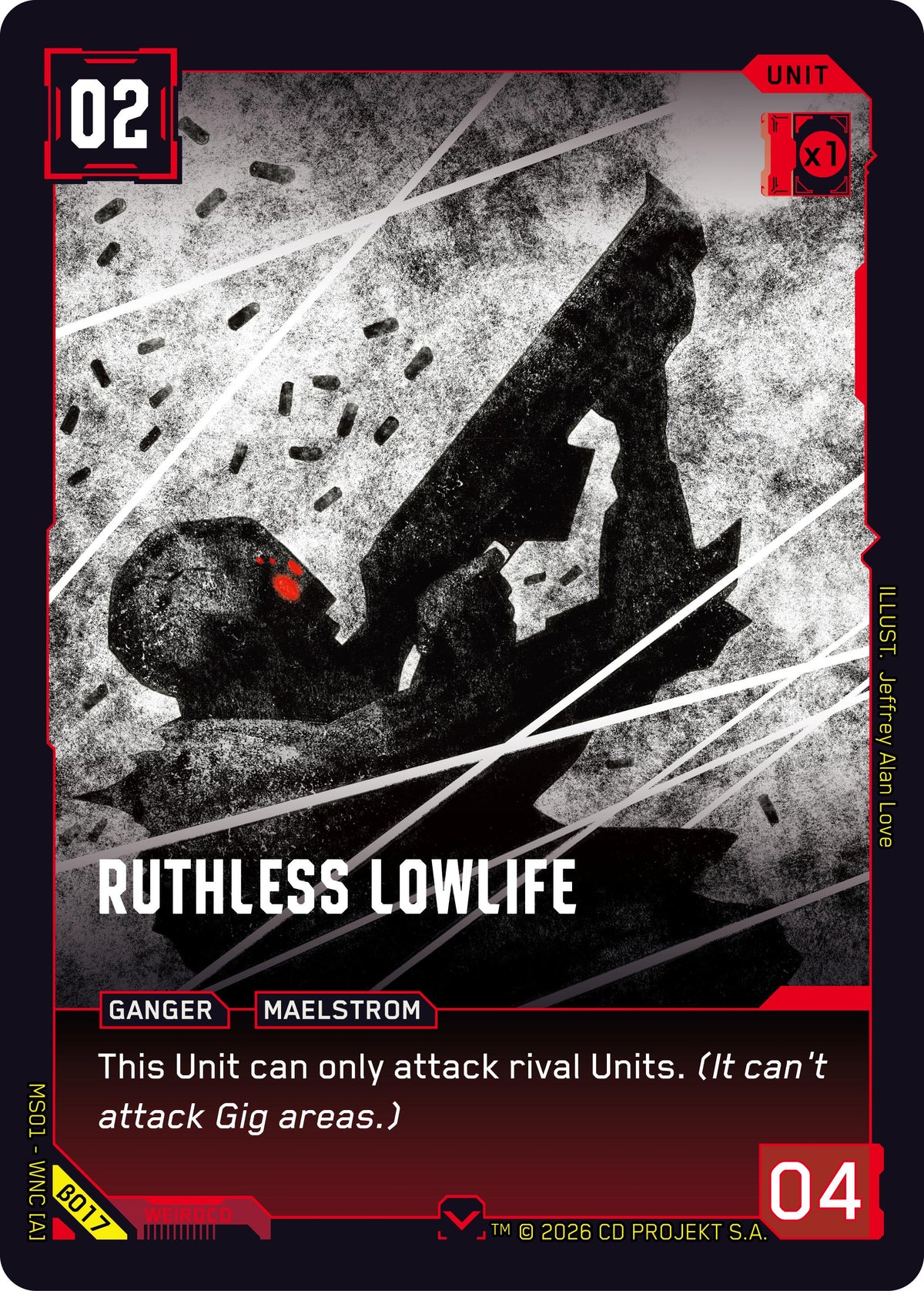 Ruthless Lowlife