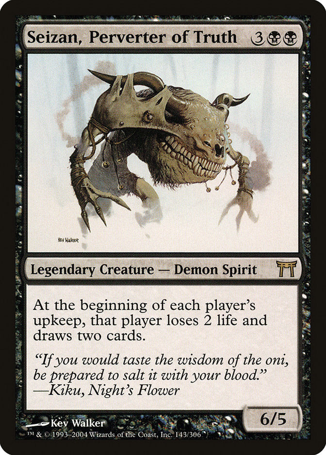 Seizan, Perverter of Truth [CHK - 143]