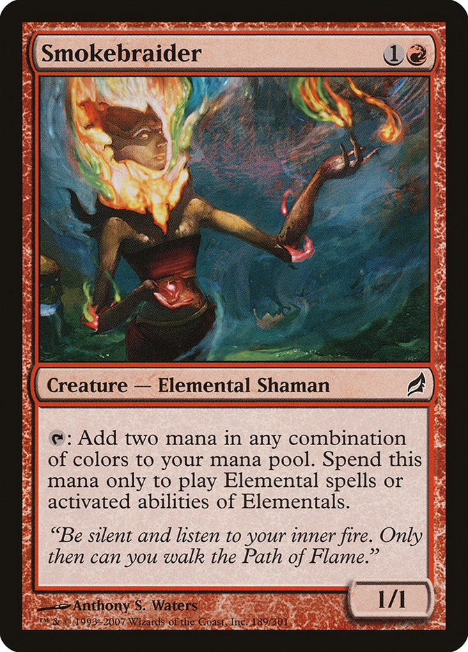 Smokebraider [LRW - 189]