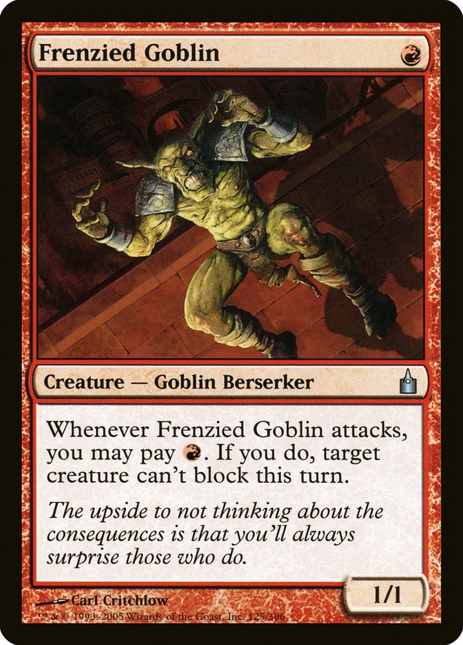 Frenzied Goblin [RAV - 125]