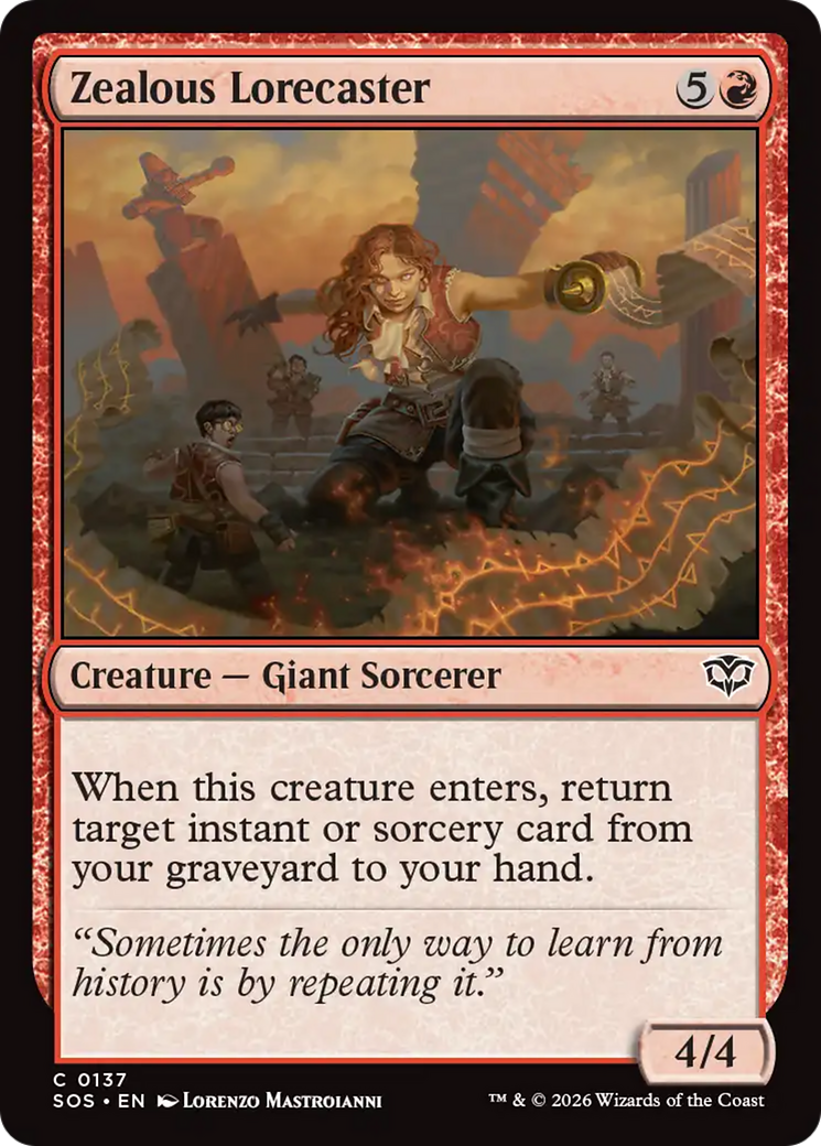 Zealous Lorecaster [SOS - 137]