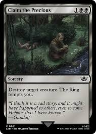 Claim the Precious [The Lord of the Rings: Tales of Middle-Earth]