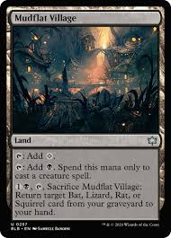 Mudflat Village [Bloomburrow]