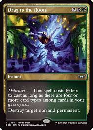 Drag to the Roots [Duskmourn: House of Horror Promos]