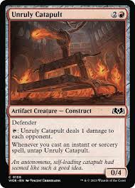 Unruly Catapult [Wilds of Eldraine]